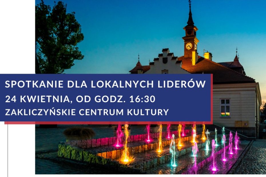 plakat przedstawia zaproszenia na spotkanie z liderami