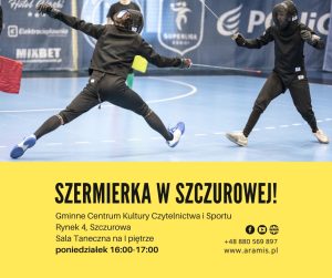 Obraz przedstawia zaproszenie na zajęcia z szermierki